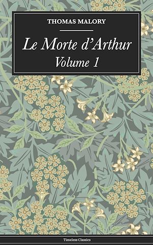 Download the eBook: Le Morte d'Arthur: Volume 1