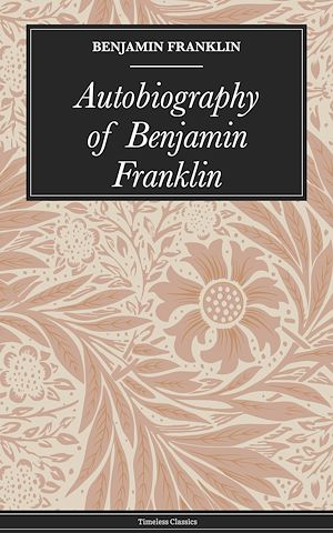 Download the eBook: Autobiography of Benjamin Franklin