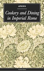Download this eBook Cookery and Dining in Imperial Rome