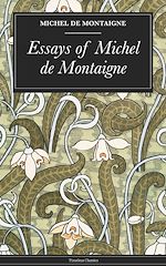 Download this eBook Essays of Michel de Montaigne