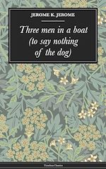 Download this eBook Three men in a boat (to say nothing of the dog)