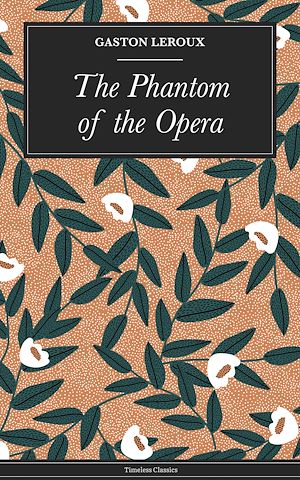 Download the eBook: The Phantom of the Opera