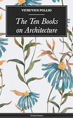 Download this eBook The Ten Books on Architecture