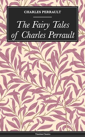 Download the eBook: The Fairy Tales of Charles Perrault
