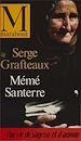 Télécharger le livre :  Mémé Santerre