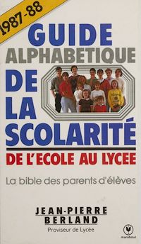 Téléchargez le livre :  Guide alphabétique de la scolarité