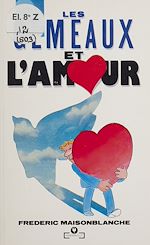 Télécharger le livre :  Le Gémeaux et l'amour
