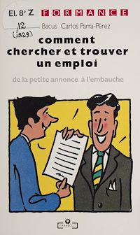 Téléchargez le livre :  Comment chercher et trouver un emploi