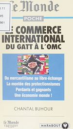 Télécharger le livre :  Le commerce international du GATT à l'OMC