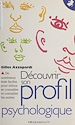 Télécharger le livre :  Découvrir son profil psychologique