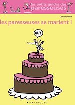 Télécharger le livre :  Les paresseuses se marient