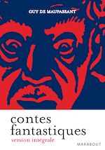 Télécharger le livre :  Contes fantastiques de Maupassant