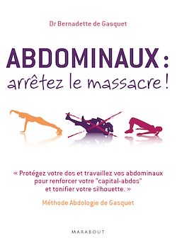Télécharger le livre :  Abdominaux : arrêtez le massacre !