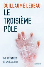Télécharger le livre :  Le troisième pôle