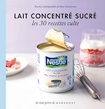 Télécharger le livre :  Lait concentré sucré