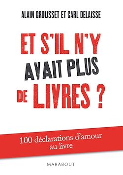 Télécharger le livre :  Et s'il n'y avait plus de livres ?