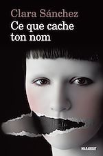 Télécharger le livre :  Ce que cache ton nom