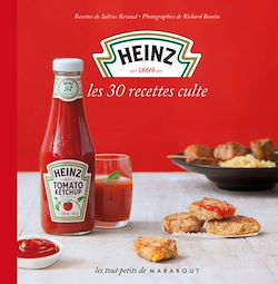Télécharger le livre :  Heinz - Les 30 recettes culte