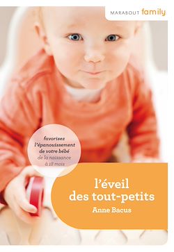 Télécharger le livre :  L'éveil des tout petits