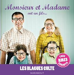 Télécharger le livre :  mini blagues cultes - spécial monsieur et madame ont un fils