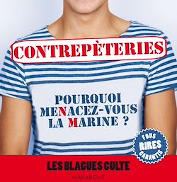 Télécharger le livre :  Contrepèteries, les blagues culte