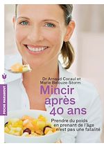 Télécharger le livre :  Mincir après 40 ans