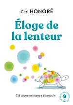 Télécharger le livre :  Eloge de la lenteur