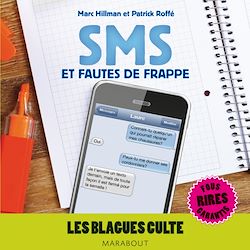 Télécharger le livre :  Blagues cultes, SMS et fautes de frappe