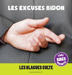 Télécharger le livre :  Blagues cultes : Excuses bidons