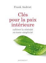 Télécharger le livre :  Les clés de la paix intérieure