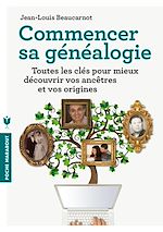 Télécharger le livre :  Commencer sa généalogie