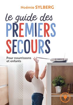 Télécharger le livre :  Le guide des premiers secours