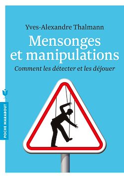 Télécharger le livre :  Mensonges et manipulation