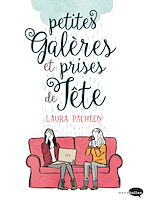 Télécharger le livre :  Petites galères et prises de tête