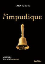 Télécharger le livre :  L'impudique - La soumise vol. 6