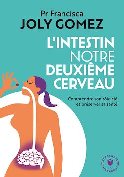 Télécharger le livre :  L'intestin notre deuxième cerveau