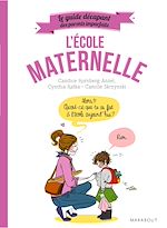 Télécharger le livre :  Le guide décapant des parents imparfaits - L'école maternelle