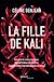  La fille de Kali