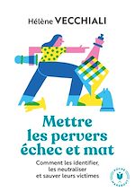 Télécharger le livre :  Mettre les pervers échec et mat