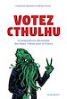 Télécharger le livre :  Votez Cthulhu
