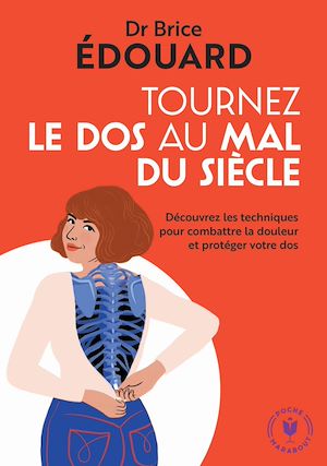 TOURNER LE DOS AU MAL DU SIECLE