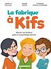 Télécharger le livre :  La fabrique à kifs