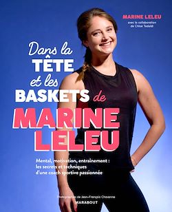 Télécharger le livre :  Dans la tête et les baskets de Marine Leleu
