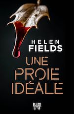 Télécharger le livre :  Une proie idéale