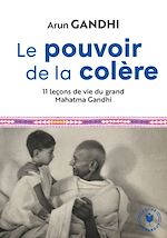 Télécharger le livre :  Le pouvoir de la colère