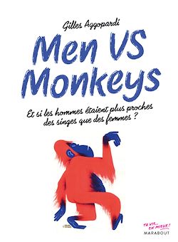Télécharger le livre :  Men vs monkey