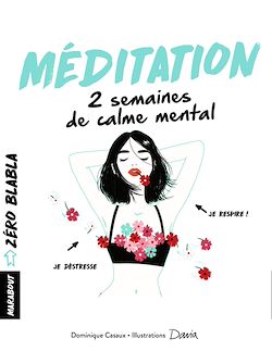 Télécharger le livre :  Zéro blabla - Méditation