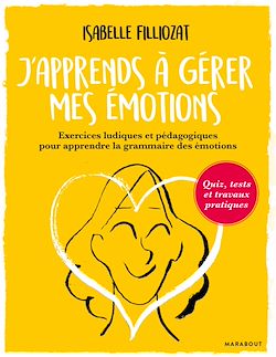 Télécharger le livre :  J'apprends à gérer mes émotions