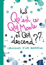 Télécharger le livre :  Qu'est-ce qui monte et qui descend ?
