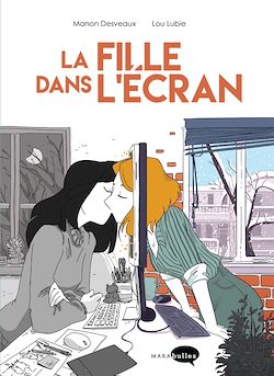 Télécharger le livre :  La fille dans l'écran